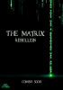 Matrix: Rebellion, The