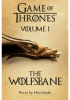 Game of Thrones: The Purist Cuts: Volume I - The Wolfsbane