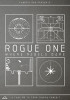 Star Wars - Rogue One: Where Rebels Dare
