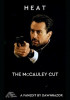 Heat: The McCauley Cut