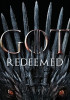 Game of Thrones: Redeemed