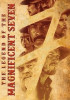Legend of the Magnificent Seven, The