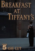 Breakfast at Tiffany&#039;s: Channel 5-ish Cut