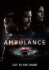 Ambulance: Cut to the Chase