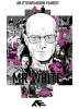 Mr White Part II: Phoenix
