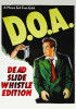 DOA: Dead Slide Whistle Edition