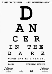 Dancer in the Dark: We&#039;re Not in a Musical (2000/2011)