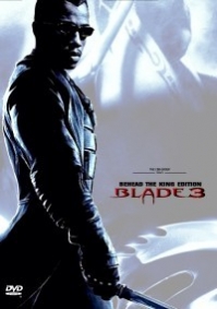 Blade 3 – Behead the King Edition