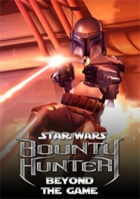 Star Wars: Bounty Hunter - Beyond The Game