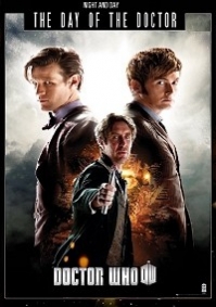 Doctor Who: Day of the Doctor Night &amp; Day
