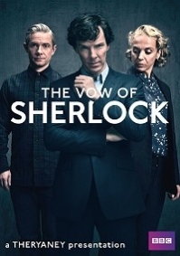 Vow of Sherlock, The