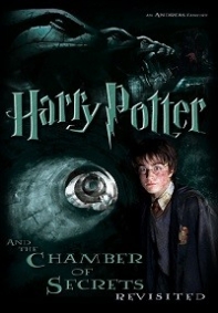 Harry Potter and the Chamber of Secrets: Revisited