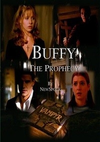 Buffy The Prophecy
