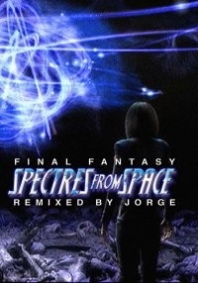 Final Fantasy: Spectres From Space