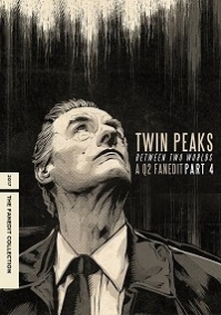 Twin Peaks: Between Two Worlds - Part IV