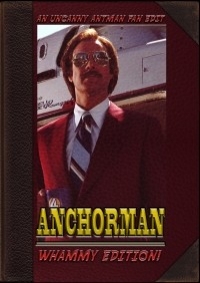 Anchorman: Whammy Edition