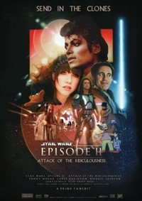 Star Wars - Episode II: Attack of the Ridiculousness
