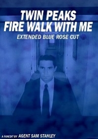 Twin Peaks: Fire Walk With Me - Extended Blue Rose Cut