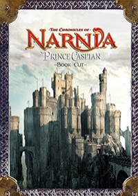 Chronicles of Narnia: Prince Caspian ~Book Cut~