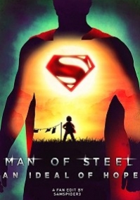 Man of Steel: An Ideal of Hope
