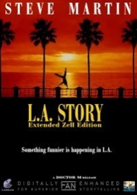 L.A. Story: Extended Zell Edition