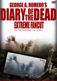 George A. Romero’s Diary Of The Dead: Extreme FanCut