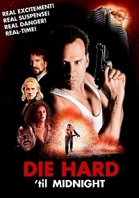 Die Hard &#039;til Midnight