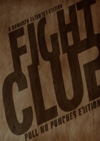 Fight Club: Pull No Punches Edition