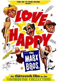 Marx Brothers: Swordfish Collection - 1949 Love Happy