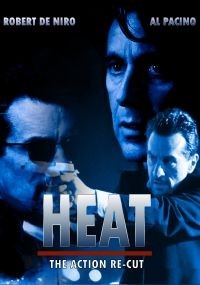 Heat – The Action Re-Cut