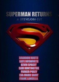 Superman Returns: The SteveJo86 Cut