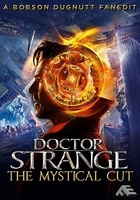 Doctor Strange: The Mystical Cut