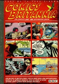 Comics Britannia: Complete 2007 BBC Documentary Season