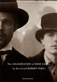 Assassination of Jesse James By The Coward Robert Ford, The - Dime Novel Cut