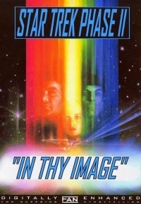 Star Trek Phase II – In Thy Image