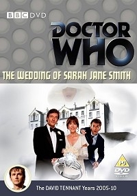 Doctor Who - The Wedding of Sarah Jane Smith