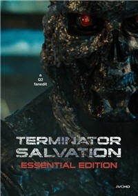 Terminator Salvation: The Essential Edition
