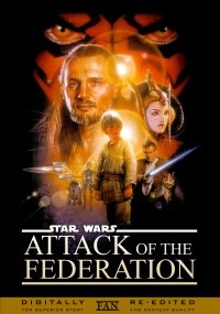 Star Wars - Episode I: Attack of the Federation