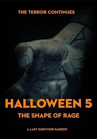 Halloween 5: The Shape of Rage