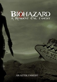 Biohazard: A Resident Evil Fanedit