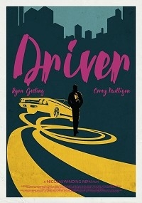 Driver (A Drive 2011 edit)