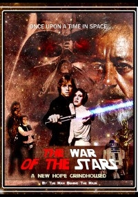 War of the Stars: A New Hope Grindhoused