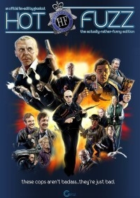 Hot Fuzz: The Actually Rather Funny Edition