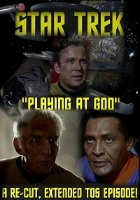 Star Trek: Playing At God