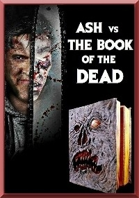 Ash vs The Book of the Dead
