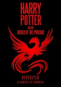 Harry Potter and the Order of the Phoenix: Revisited