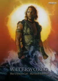 Waterworld – The Ulysses Cut Revised Edition