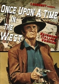 Once Upon A Time In The West - Extended Italian Version